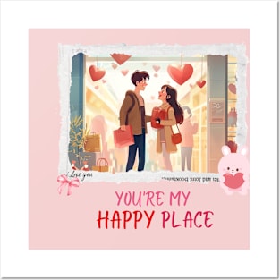 You're my happy place. Happy V-Day. Posters and Art